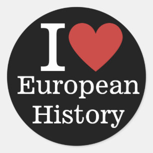 Adesivo Redondo I ❤️ História Europeia para Estudantes/Faculdade P