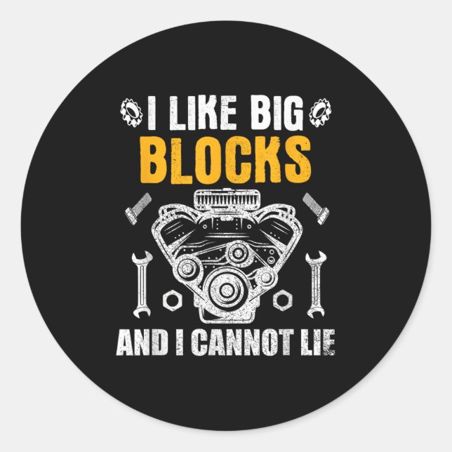 Adesivo Redondo I Like Big Blocks And I Cannot Lie  (Frente)