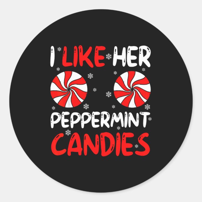 Adesivo Redondo I Like Her Peppermint Candies Couple Matching Chri (Frente)