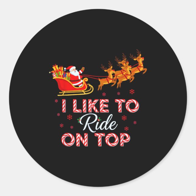 Adesivo Redondo I Like To Ride On Top Funny Christmas Couple Match (Frente)