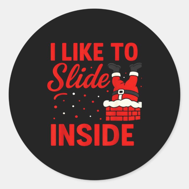 Adesivo Redondo I Like To Slide Inside Funny Xmas Couple Matching  (Frente)