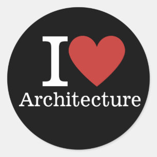 Adesivo Redondo I ❤️ Love Architecture for Students/Faculty