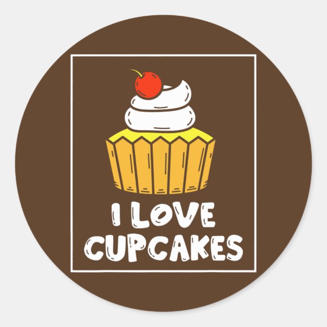 Adesivo Redondo I Love Cupcakes Cute Lover Cupcake Eat  (Frente)