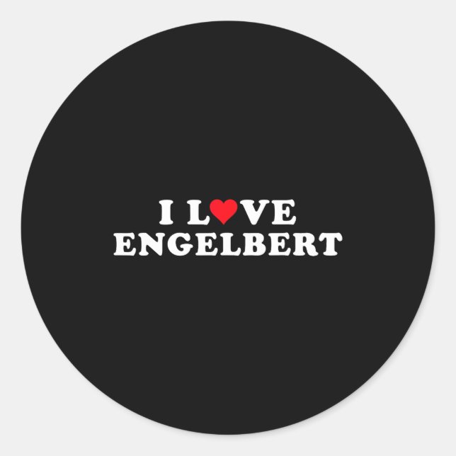 Adesivo Redondo I Love Engelbert Girlfriend &amp; Boyfriend Engelb (Frente)