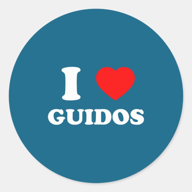 Adesivo Redondo I Love Guidos Funny Italian American Quote  (Frente)