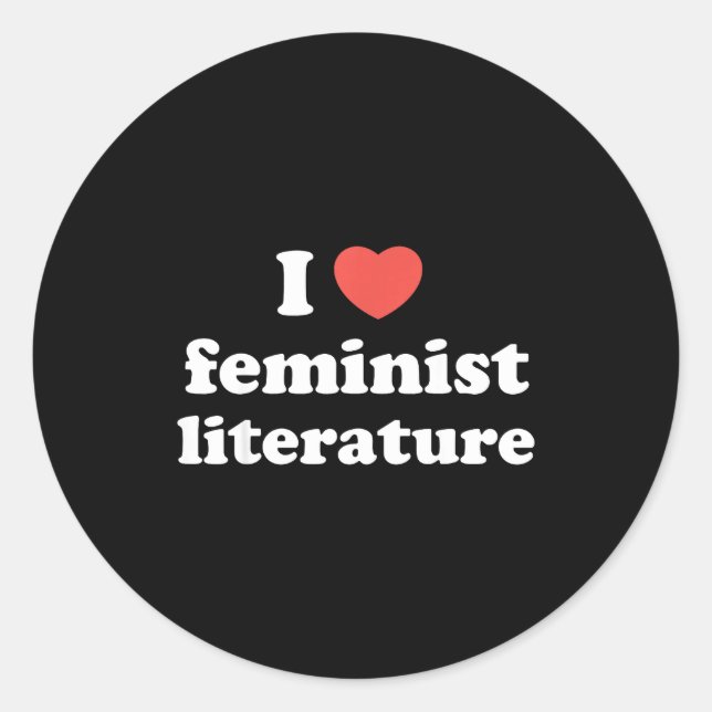 Adesivo Redondo I Love Heart Feminist Literature  (Frente)