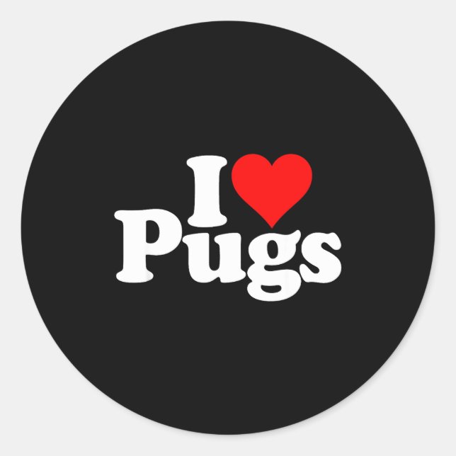 Adesivo Redondo I Love Heart Pugs Pug Dog Canine  (Frente)
