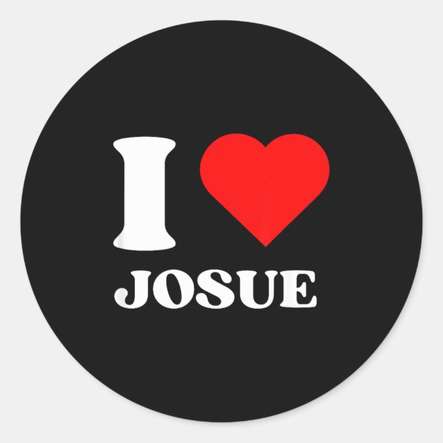 Adesivo Redondo I Love Josue I Heart Josue Name Y2k Valentines Day (Frente)