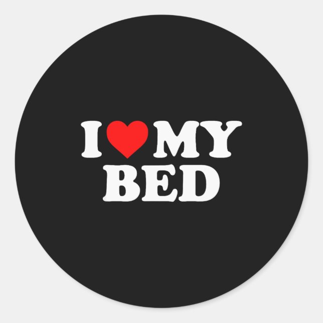 Adesivo Redondo I Love My Bed - Red Heart  (Frente)