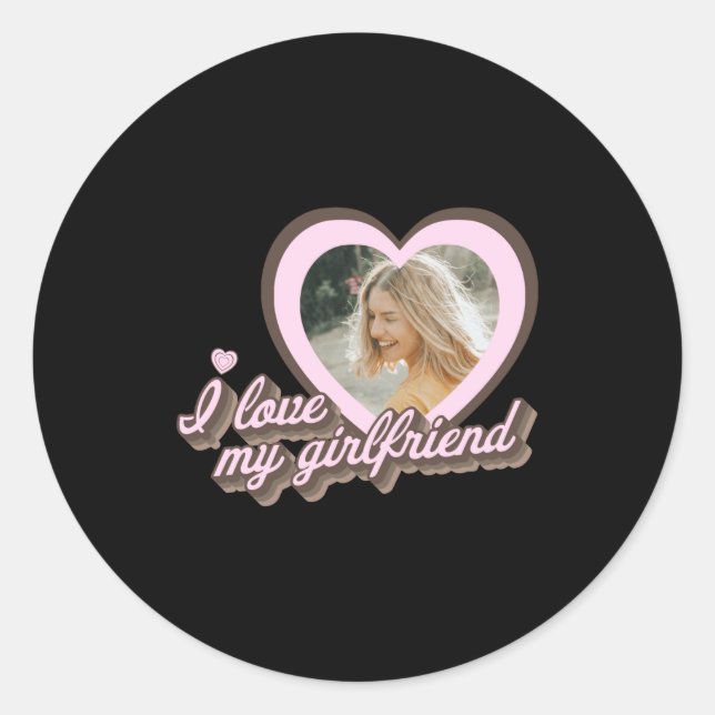 Adesivo Redondo I Love My Girlfriend  (Frente)