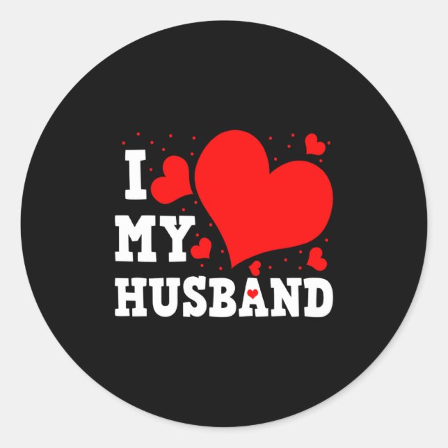 Adesivo Redondo I Love My Husband Valentines Day Family Matching G (Frente)