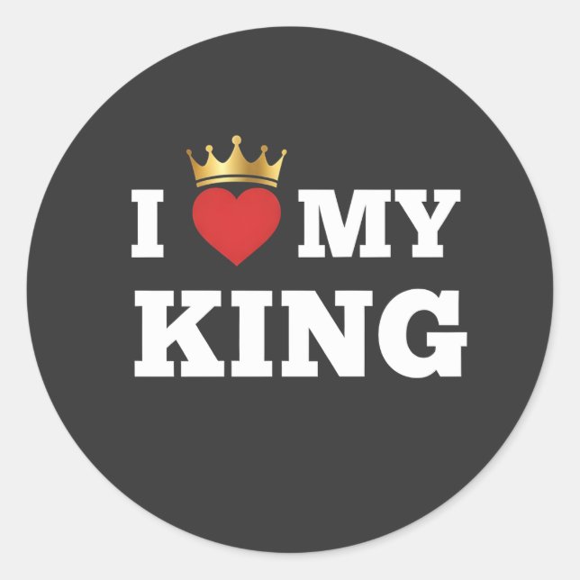 Adesivo Redondo I love my king  (Frente)