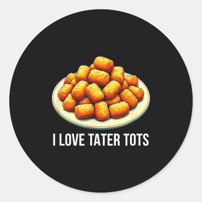 Adesivo Redondo I Love Tater Tots -  (Frente)