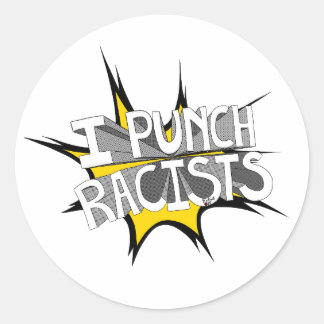 Adesivo Redondo I PUNCH RACISTS T-Shirt