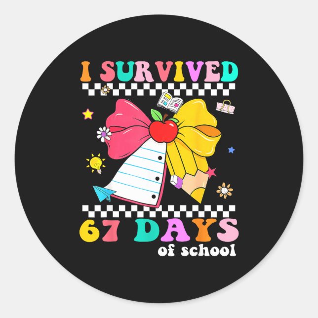 Adesivo Redondo I Survived 67 Day Of School Notebook Teachers And  (Frente)