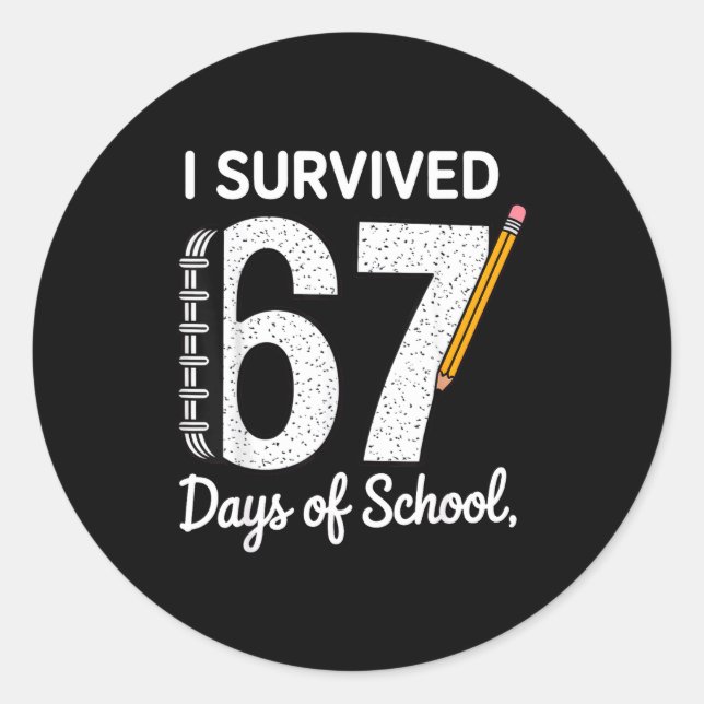 Adesivo Redondo I Survived 67 Days Of School  (Frente)