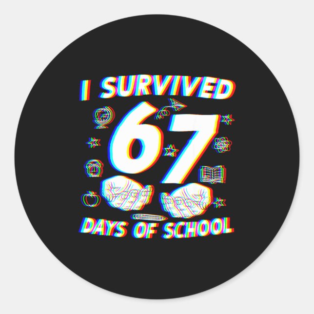 Adesivo Redondo I Survived 67 Days Of School Boys Girls Teacher Fu (Frente)