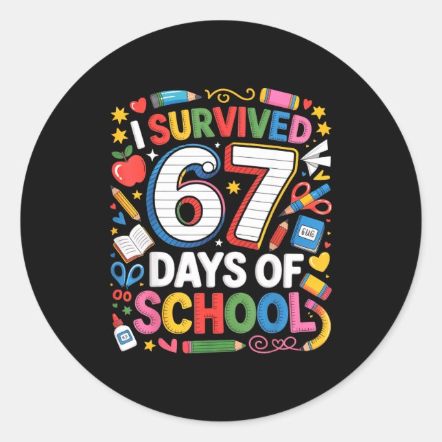 Adesivo Redondo I Survived 67 Days Of School Cute Kid Six Seven Ce (Frente)