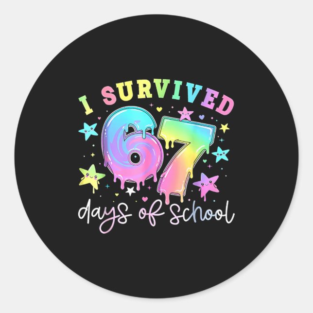 Adesivo Redondo I Survived 67 Days Of School Funny 67 Meme Teacher (Frente)