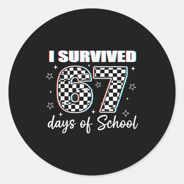 Adesivo Redondo I Survived 67 Days Of School Funny Retro 67 Meme S (Frente)