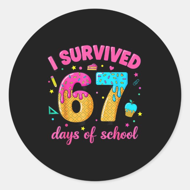 Adesivo Redondo I Survived 67 Days Of School Ice Cream Drip Six Se (Frente)