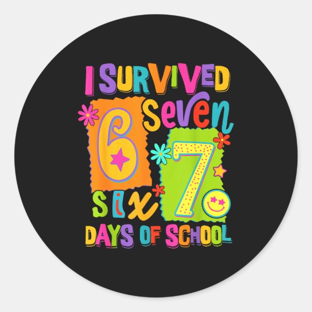 Adesivo Redondo I Survived 67 Days Of School Six Seven Teachers St (Frente)