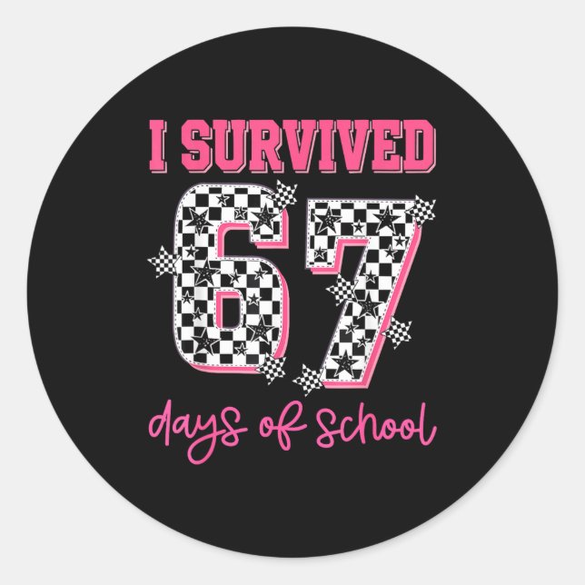 Adesivo Redondo I Survived 67 Days Of School Students Teachers 100 (Frente)