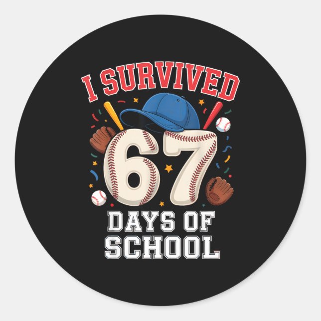 Adesivo Redondo I Survived 67 Days Of School Teachers Students Bas (Frente)