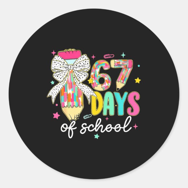 Adesivo Redondo I Survived 67 Days Of School Teachers Students Fun (Frente)