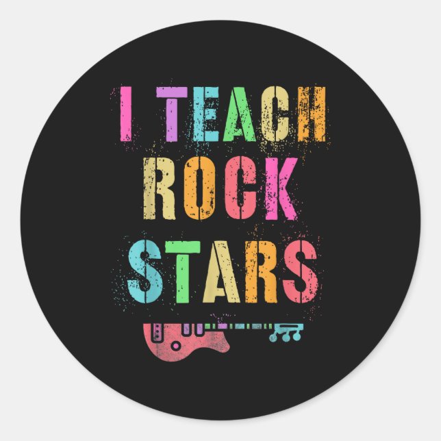 Adesivo Redondo I Teach Rockstars Band Vibes Teacher Rocks My Musi (Frente)
