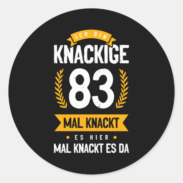Adesivo Redondo Ich Bin Knackige 83 Mal Knackt Es Hier Mal Knackt  (Frente)