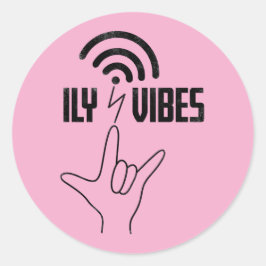 Adesivo Redondo ILY Vibes - Design ASL