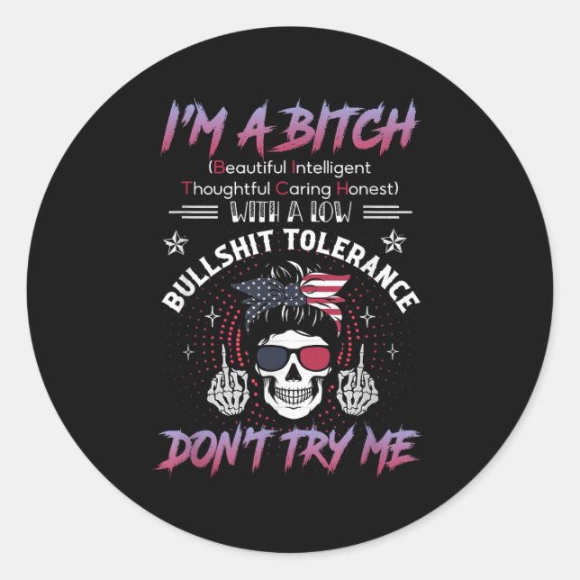 Adesivo Redondo I'm A Beautiful Intelligent Thoughtful Caring Hone (Frente)