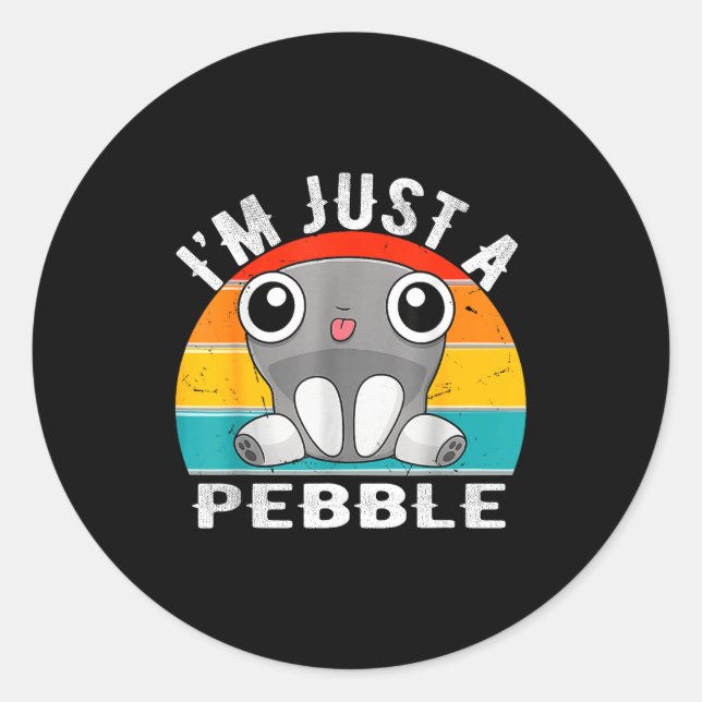 Adesivo Redondo I'm Just A Pebble Kids  (Frente)