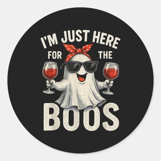 Adesivo Redondo I'm Just Here For The Boos Halloween Women Ghost C (Frente)