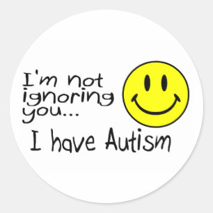 Adesivo Redondo Im não ignorando o eu estou com o autismo