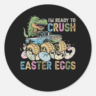 Adesivo Redondo Im Ready To Crush Easter Eggs Monster Truck T Rex