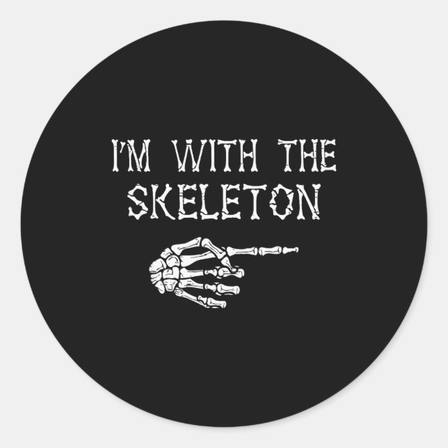 Adesivo Redondo I'm With Skeleton Funny Couples Matching Halloween (Frente)