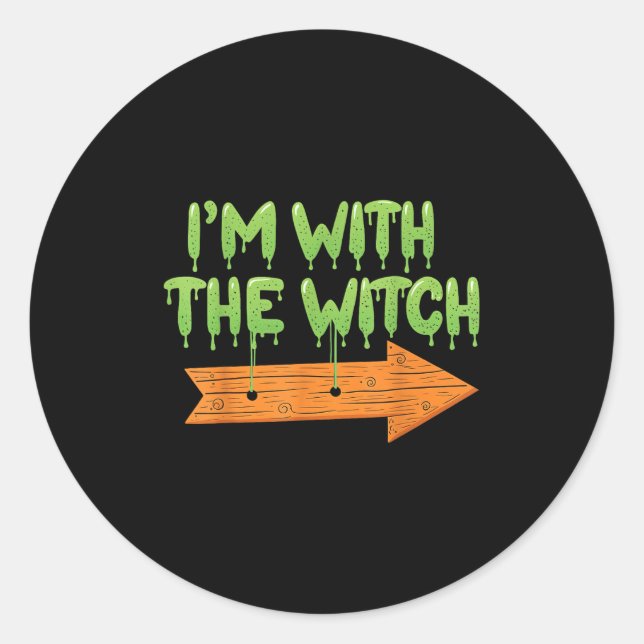 Adesivo Redondo I'm With The Witch Halloween Couples Matching Soky (Frente)