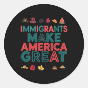 Adesivo Redondo Imigrantes fazem o Excelente americano celebrar a 