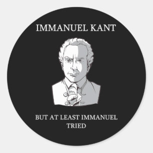 Adesivo Redondo Immanuel Kant Funny Filosofia Dizendo Presente