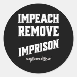 Adesivo Redondo Impeach Remove Imrison Trump Cabinet Save Democra