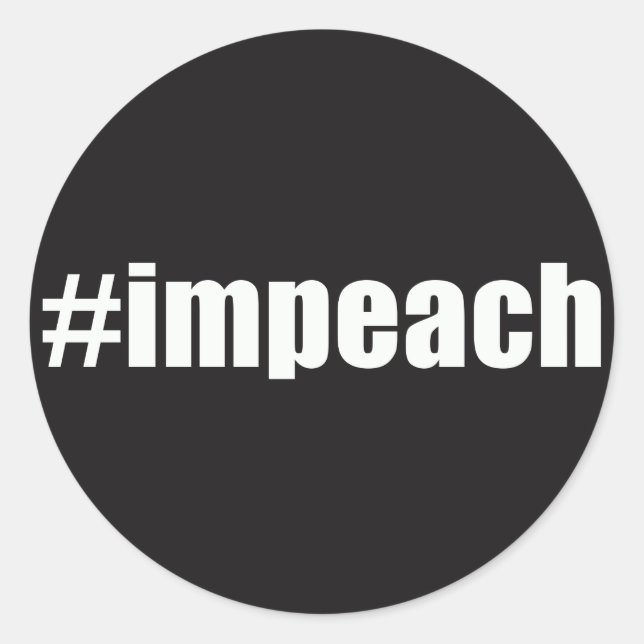 Adesivo Redondo Impeach Trump (Frente)