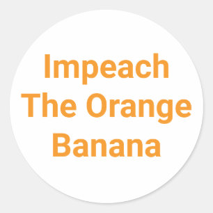 Adesivo Redondo Impeachment A Banana Laranja Hankamer Artjunkhaus 