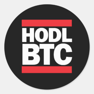 Adesivo Redondo Impressão engraçado de HODL BTC Bitcoin