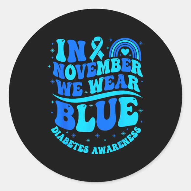 Adesivo Redondo In November We Wear Blue Diabetes Awareness Ribbon (Frente)