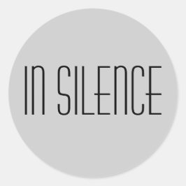 Adesivo Redondo In Silence Sticker — Cinza moderna