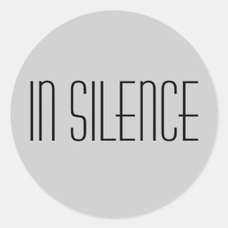 Adesivo Redondo In Silence Sticker — Cinza moderna