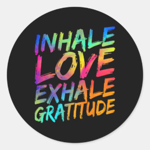 Adesivo Redondo Inalar Amor Exalar Gratidão Yoga Meditação Espirit