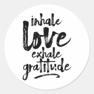 Adesivo Redondo Inale Amor Exale Gratidão Yoga Citação Inspiradora